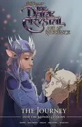 E-Book (epub) Jim Henson's The Dark Crystal: Age of Resistance: The Journey into the Mondo Leviadin von Matthew Erman