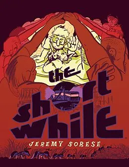 E-Book (epub) The Short While von Jeremy Sorese