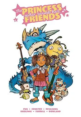 E-Book (epub) The Princess Who Saved Her Friends von Greg Pak