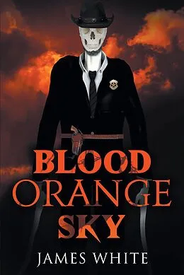 E-Book (epub) Blood Orange Sky von James White