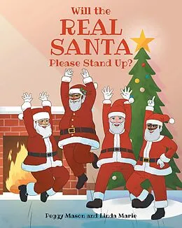 E-Book (epub) Will the Real Santa Please Stand Up? von Peggy Mason, Linda Marie