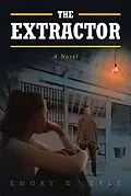 E-Book (epub) The Extractor von Emory D. Kale