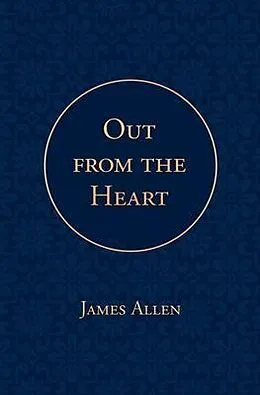 E-Book (epub) Out from the Heart von James Allen, Poetose Press
