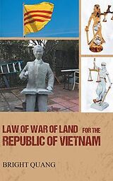 eBook (epub) LAW of WAR of LAND for the REPUBLIC of VIETNAM de Bright Quang