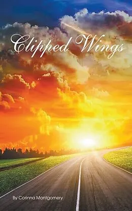 E-Book (epub) CLIPPED WINGS von Corinna Montgomery