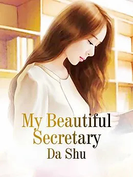 E-Book (epub) My Beautiful Secretary von Da Shu