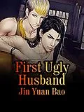 E-Book (epub) First Ugly Husband von Jin Yuanbao