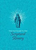 E-Book (epub) Ave Guide to the Scriptural Rosary von Ave Maria Press