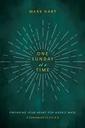 E-Book (epub) One Sunday at a Time (Cycle B) von Mark Hart