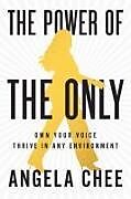 Livre Relié The Power of the Only de Chee Angela