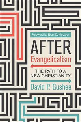 E-Book (epub) After Evangelicalism von David P. Gushee
