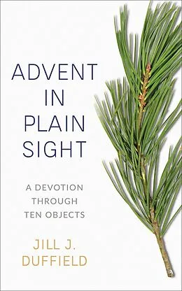 E-Book (epub) Advent in Plain Sight von Jill J. Duffield