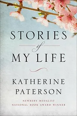 E-Book (epub) Stories of My Life von Katherine Paterson