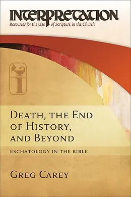 E-Book (epub) Death, the End of History, and Beyond von Greg Carey