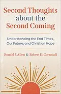 E-Book (epub) Second Thoughts about the Second Coming von Ronald J. Allen, Robert D. Cornwall