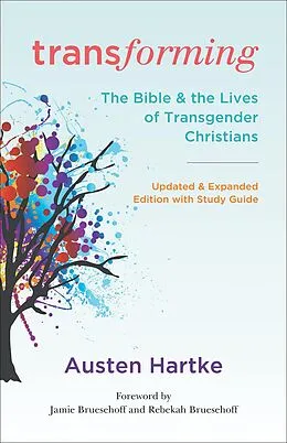 E-Book (epub) Transforming: Updated and Expanded Edition with Study Guide von Austen Hartke
