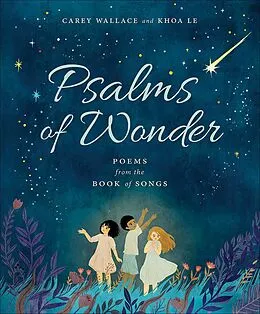 E-Book (epub) Psalms of Wonder von Carey Wallace