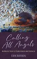 E-Book (epub) Calling All Angels von Erin Wathen