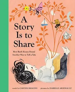 E-Book (epub) A Story Is to Share von Carter Higgins