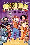 E-Book (epub) Engine of Change (Rube Goldberg and His Amazing Machines #3) von Brandon T. Snider