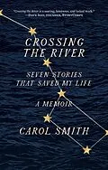 E-Book (epub) Crossing the River von Carol Smith