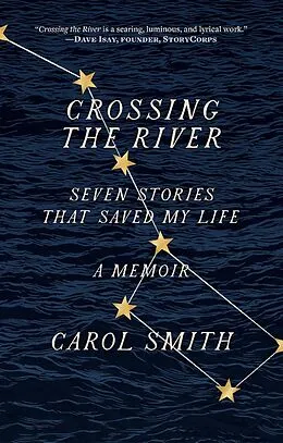 E-Book (epub) Crossing the River von Carol Smith