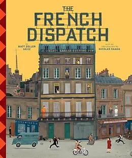 E-Book (epub) The Wes Anderson Collection: The French Dispatch von Matt Zoller Seitz