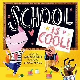 E-Book (epub) School Is Cool! (A Hello!Lucky Book) von Hello!Lucky, Sabrina Moyle