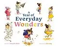 E-Book (epub) A Year of Everyday Wonders von Cheryl B. Klein