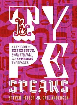 ePUB Type Speaks von Steven Heller, Gail Anderson