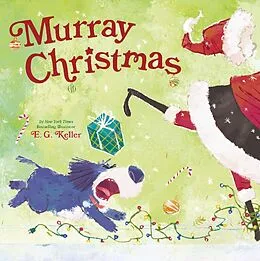 E-Book (epub) Murray Christmas (The Perfect Christmas Book for Children) von E. G. Keller