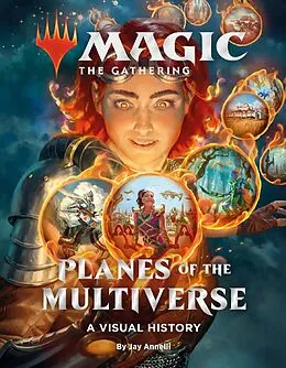 E-Book (epub) Magic: The Gathering: Planes of the Multiverse von Wizards Of The Coast, Jay Annelli