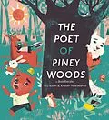 E-Book (epub) The Poet of Piney Woods von Bob Raczka