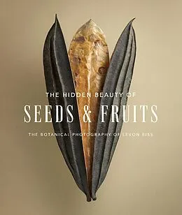 E-Book (epub) The Hidden Beauty of Seeds & Fruits von Levon Biss