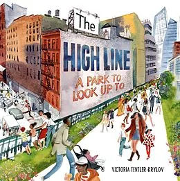 E-Book (epub) The High Line von Victoria Tentler-Krylov