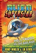 E-Book (epub) Hollywood vs. the Galaxy von Henry Winkler, Lin Oliver
