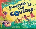 E-Book (epub) Summer Is for Cousins von Rajani Larocca