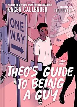 E-Book (epub) Theo's Guide to Being a Guy von Kacen Callender