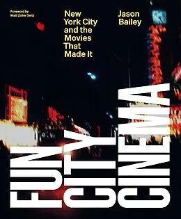 E-Book (epub) Fun City Cinema von Jason Bailey