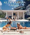 E-Book (epub) Slim Aarons: Style von Shawn Waldron, Kate Betts