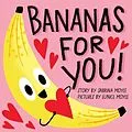 E-Book (epub) Bananas for You! (A Hello!Lucky Book) von Hello!Lucky, Sabrina Moyle