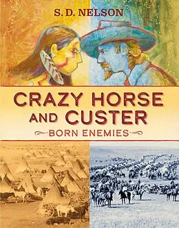 E-Book (epub) Crazy Horse and Custer von S. D. Nelson