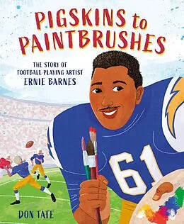 E-Book (epub) Pigskins to Paintbrushes von Don Tate