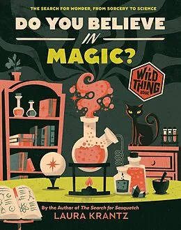 E-Book (epub) Do You Believe In Magic? (A Wild Thing Book) von Laura Krantz