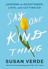 eBook (epub) Say One Kind Thing de Susan Verde