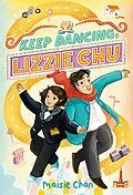 E-Book (epub) Keep Dancing, Lizzie Chu von