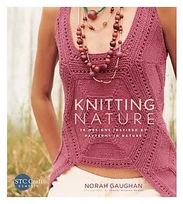 ePUB Knitting Nature von Norah Gaughan