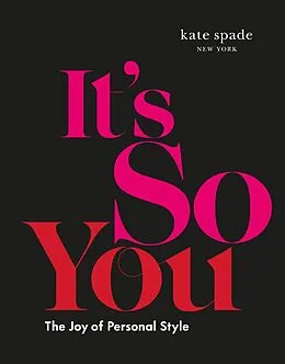 E-Book (epub) kate spade new york: It's So You von Kate Spade New York