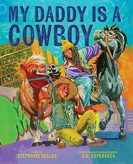E-Book (epub) My Daddy Is a Cowboy von Stephanie Seales