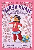 E-Book (epub) Marya Khan and the Incredible Henna Party (Marya Khan #1) von Saadia Faruqi